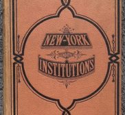 New York Illustrated – As It Was 150 Years Ago – Part II