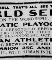 How Baseball Fans "Watched" The 1911 World Series Playograph ad 1911 World Series Philadelphia Inquirer